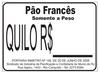 CARTAZ PÃO FRANCÊS A QUILO